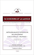 Métalangage et expression du sentiment linguistique ’profane’