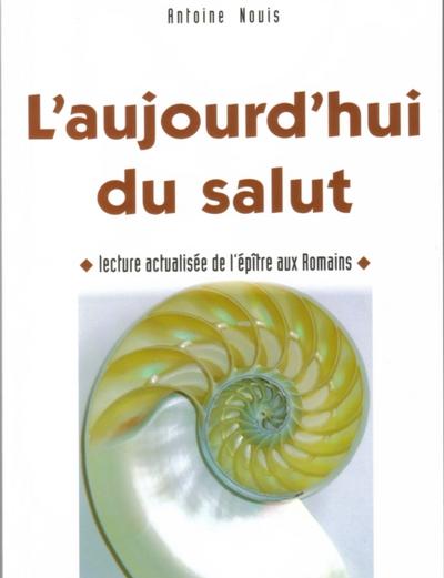 L’’aujourd’’hui du salut