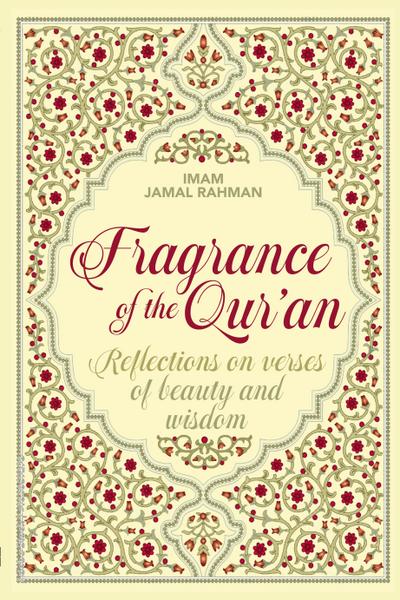 Fragrance of the Qur’an