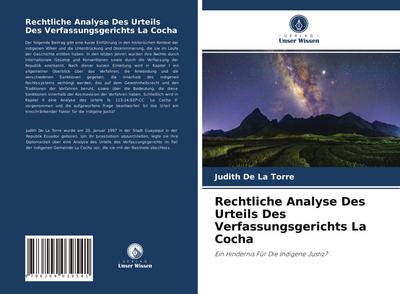 Rechtliche Analyse Des Urteils Des Verfassungsgerichts La Cocha
