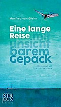 Eine lange Reise mit unsichtbarem Gepäck