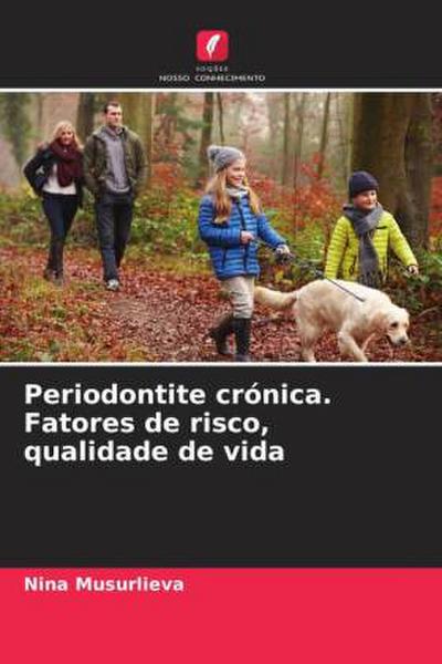 Periodontite crónica. Fatores de risco, qualidade de vida