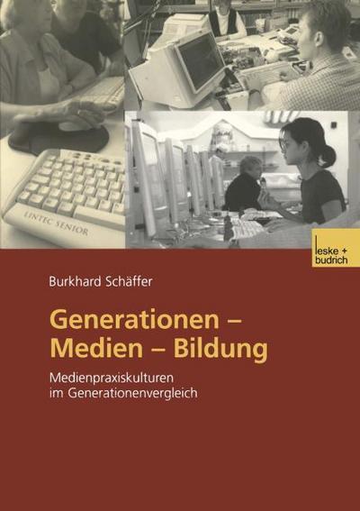 Generationen Medien Bildung