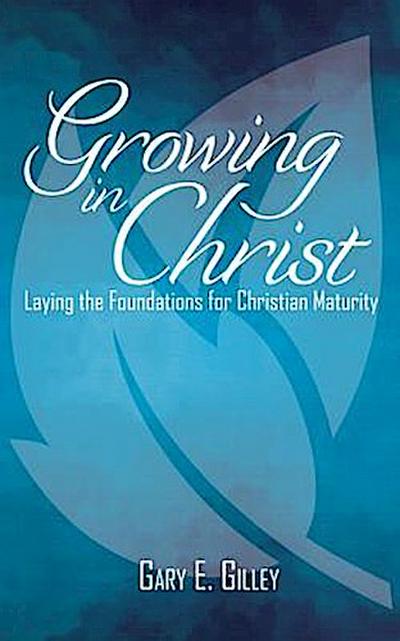 Growing in Christ