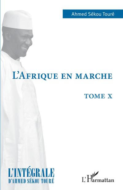 L’Afrique en marche