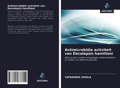 Antimicrobiële activiteit van Decalepsis hamiltoni