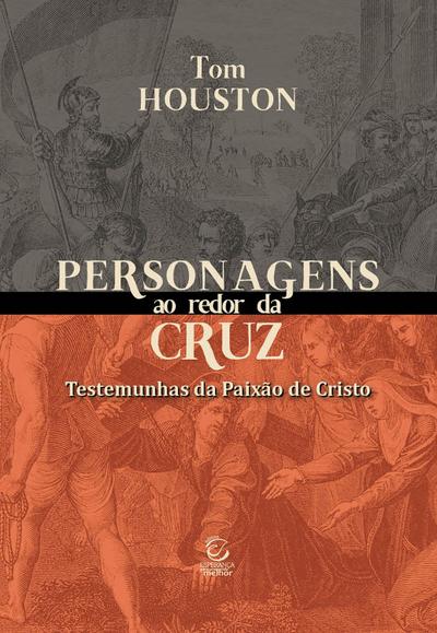 Personagens ao redor da cruz - eBook