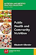 Public Health and Community Nutrition
