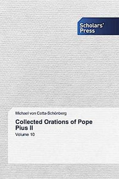 Collected Orations of Pope Pius II