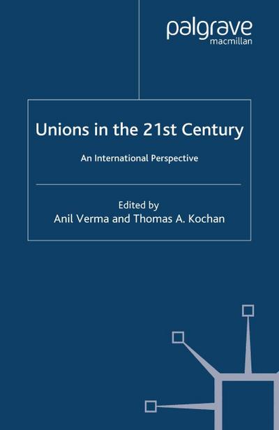 Unions in the 21st Century