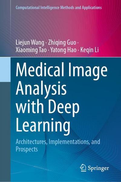 Medical Image Analysis with Deep Learning