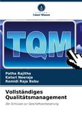 Vollständiges Qualitätsmanagement