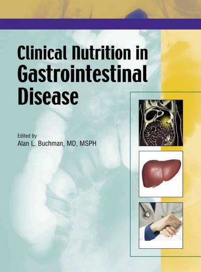 Clinical Nutrition in Gastrointestinal Disease