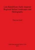 Late Republican-Early Imperial Regional Italian Landscapes and Demography