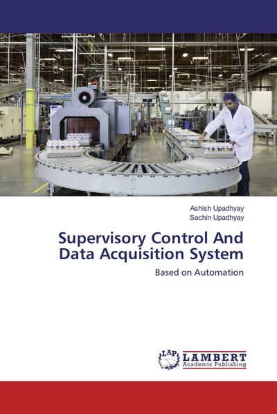 Supervisory Control And Data Acquisition System