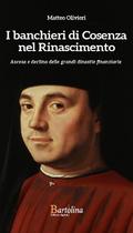 I Banchieri di Cosenza nel Rinascimento