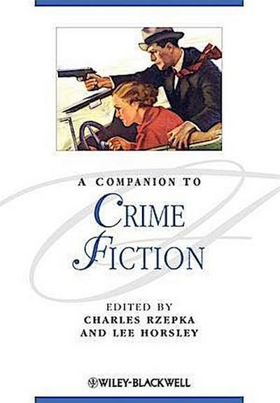 A Companion to Crime Fiction