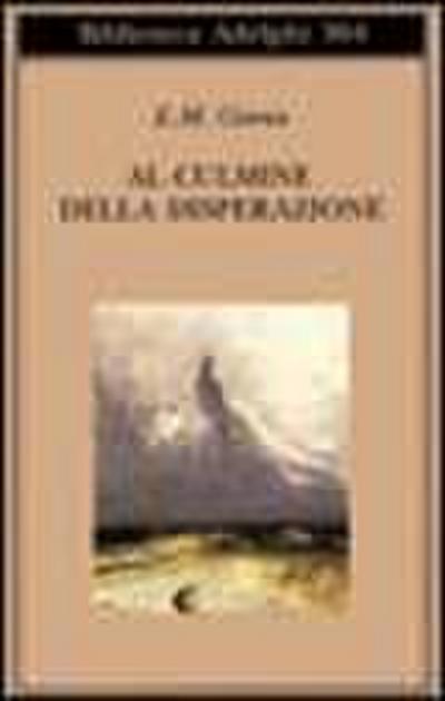 Al culmine della disperazione