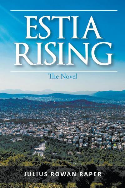 Estia Rising