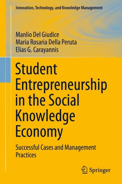 Student Entrepreneurship in the Social Knowledge Economy