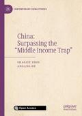 China: Surpassing the Middle Income Trap