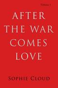 After the War Comes Love