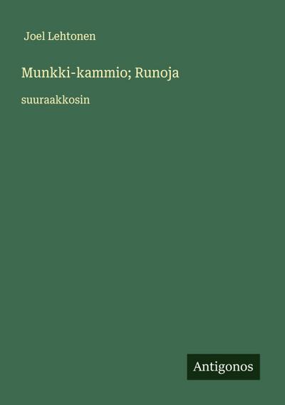 Munkki-kammio; Runoja