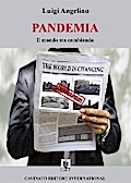 Pandemia - Il mondo sta cambiando