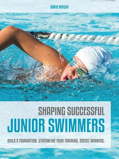 Shaping Successful Junior Swimmers