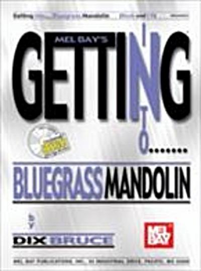 Getting Into Bluegrass Mandolin