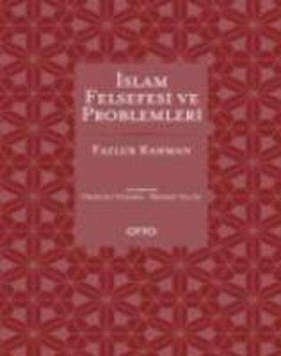 Islam Felsefesi ve Problemleri Ciltli