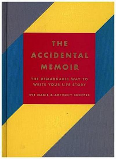 The Accidental Memoir
