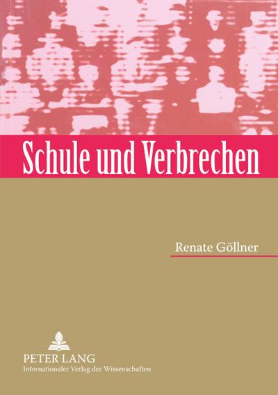 Schule und Verbrechen