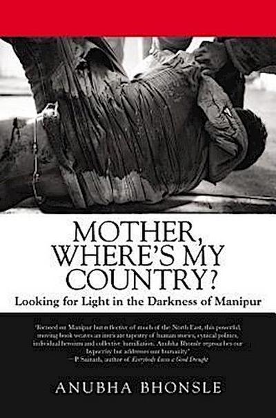 Mother, Where’s My Country?