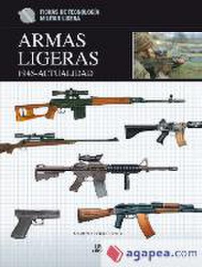 Armas ligeras, 1945 : actualidad