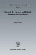 Rhetorik des Lachens und Diätetik in Boccaccios ’Decameron’.