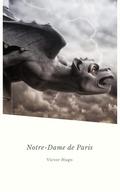 Notre-Dame de Paris: Version intégrale