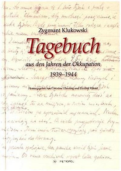 Tagebuch aus den Jahren der Okkupation (1939-1944)