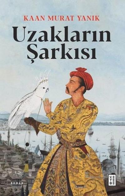 Uzaklarin Sarkisi
