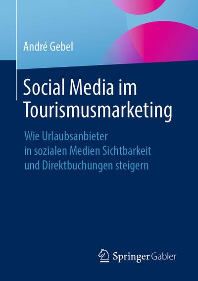 Social Media im Tourismusmarketing