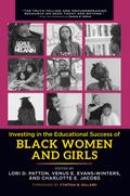 Investing in the Educational Success of Black Women and Girls