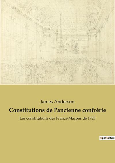 Constitutions de l’ancienne confrérie