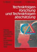 Technikfolgenforschung und Technikfolgenabschätzung