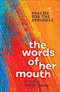 The Words of Her Mouth