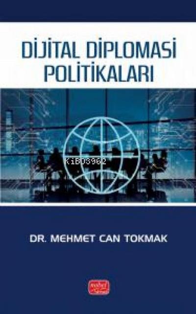 Dijital Diplomasi Politikalari