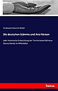 Die deutschen Stämme und ihre Fürsten