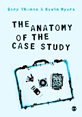 The Anatomy of the Case Study