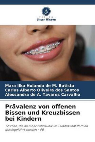 Prävalenz von offenen Bissen und Kreuzbissen bei Kindern
