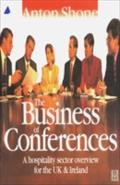 Business Of Conferences - Anton Shone