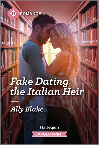 Fake Dating the Italian Heir